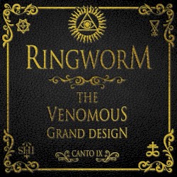 The Venomous Grand Design by Ringworm