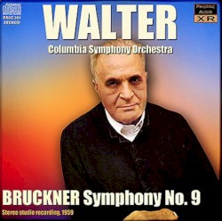 WALTER conducts Bruckner, Symphony No. 9 (1959) by Bruno Walter
