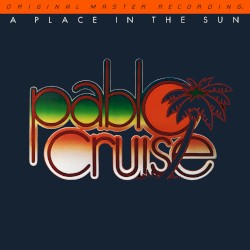 A Place in the Sun by Pablo Cruise