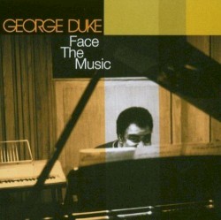 Face the Music by George Duke