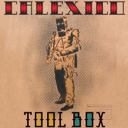Tool Box by Calexico