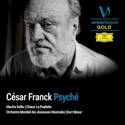 Psyché by César Franck ;   Marthe Keller ,   Chœur La Psallette ,   Orchestre Mondial des Jeunesses Musicales ,   Kurt Masur