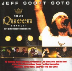 The JSS Queen Concert Live at the Queen Convention 2003 by Jeff Scott Soto