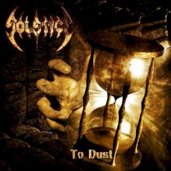 To Dust by Solstice