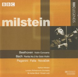 BBC Legends - Milstein by Ludwig van Beethoven ,   Johann Sebastian Bach ,   Niccolò Paganini ;   Nathan Milstein