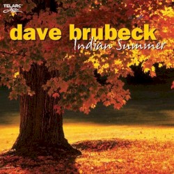 Indian Summer by Dave Brubeck