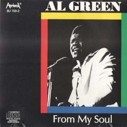 From My Soul by Al Green