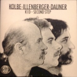Kid - Second Step by Kolbe ,   Illenberger ,   Dauner