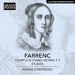 Complete Piano Works • 1: Études by Farrenc ;   Maria Stratigou