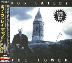 The Tower by Bob Catley