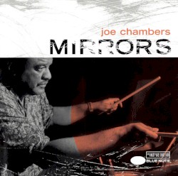 Mirrors by Joe Chambers