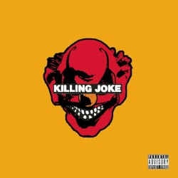 Killing Joke by Killing Joke