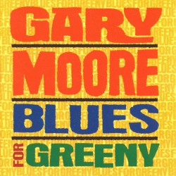 Blues for Greeny by Gary Moore