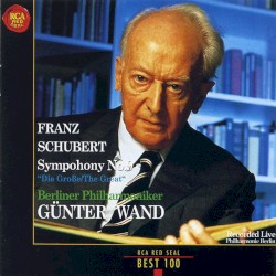 Symphony No.9 in C, D.944 'The Great' by Franz Schubert ;   Berliner Philharmoniker ,   Günter Wand