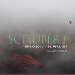 Piano Sonatas D 959, D 537 by Schubert ;   Giuseppe Bruno
