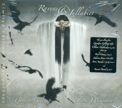 Ravens & Lullabies by Gordon Giltrap  &   Oliver Wakeman