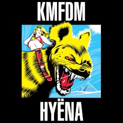 Hyëna by KMFDM