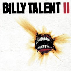 Billy Talent II by Billy Talent