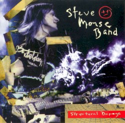 Structural Damage by Steve Morse Band