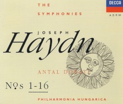 The Symphonies Nos. 01-16 by Joseph Haydn ,   Philharmonia Hungarica  &   Antal Doráti