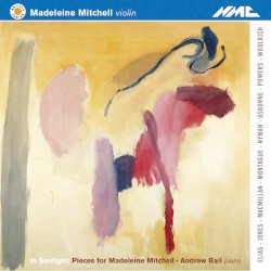 In Sunlight: Pieces for Madeleine Mitchell by Madeleine Mitchell ,   Andrew Ball
