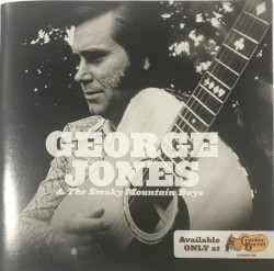 George Jones & the Smoky Mountain Boys by George Jones