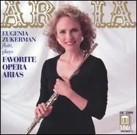 Favorite Opera Arias by Eugenia Zukerman