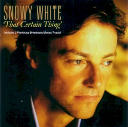 That Certain Thing by Snowy White