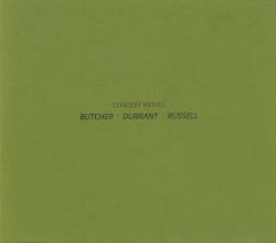 Concert Moves by Butcher ,   Durrant ,   Russell