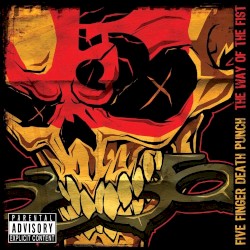 The Way of the Fist by Five Finger Death Punch