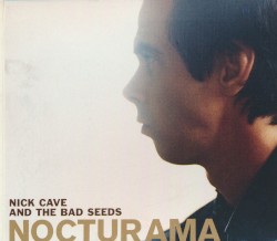 Nocturama by Nick Cave and the Bad Seeds