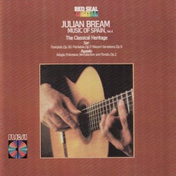 Music of Spain – The Classical Heritage by Sor ,   Aguado ;   Julian Bream