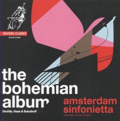 The Bohemian Album by Dvořák ,   Haas ,   Schulhoff ;   Amsterdam Sinfonietta
