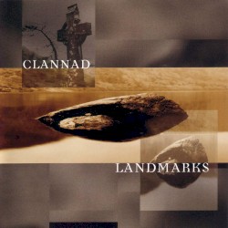 Landmarks by Clannad