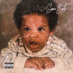Since Birth by Chevy Woods