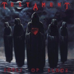 Souls of Black by Testament