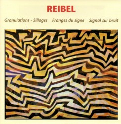Granulations-sillages — Franges du signe — Signal sur bruit by Reibel