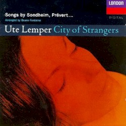 City of Strangers by Ute Lemper