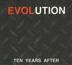 Evolution by Ten Years After