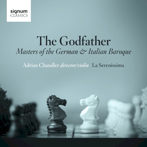 The Godfather: Masters of the German & Italian Baroque