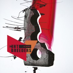 All Nerve by The Breeders