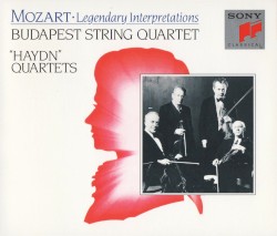“Haydn” Quartets by Mozart ;   Budapest String Quartet