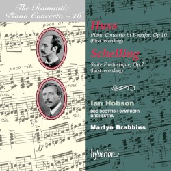 The Romantic Piano Concerto, Volume 16: Huss: Piano Concerto in B major, op. 10 / Schelling: Suite fantastique, op. 7 by Henry Holden Huss ,   Ernest Schelling ;   BBC Scottish Symphony Orchestra ,   Martyn Brabbins ,   Ian Hobson