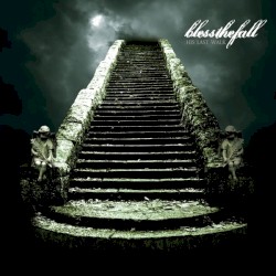 His Last Walk by Blessthefall