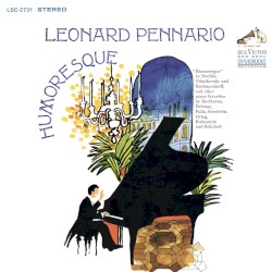 Humoresque by Leonard Pennario