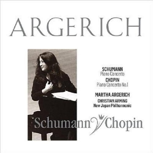Schumann: Piano Concerto / Chopin: Piano Concerto no. 1
