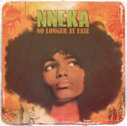 No Longer at Ease by Nneka