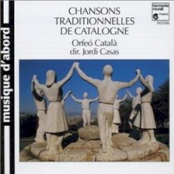 Cançons Tradicionals Catalanes by Orfeó Català