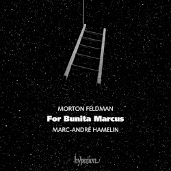 For Bunita Marcus by Morton Feldman ;   Marc-André Hamelin