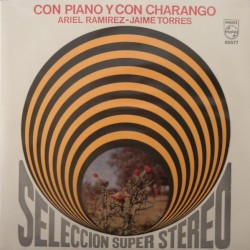 Con piano y con charango by Ariel Ramírez  -   Jaime Torres